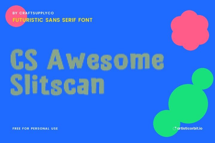 CS Awesome Slitscan font preview