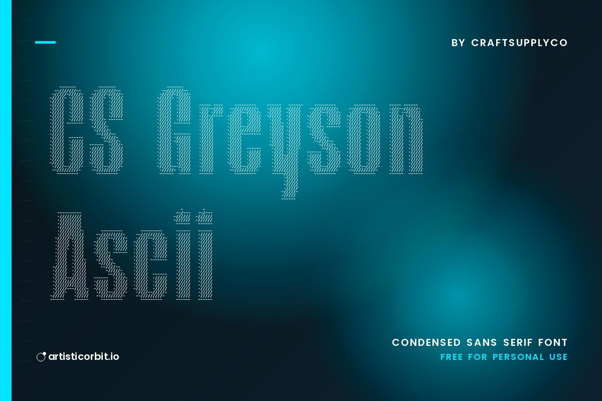 CS Greyson Ascii font preview