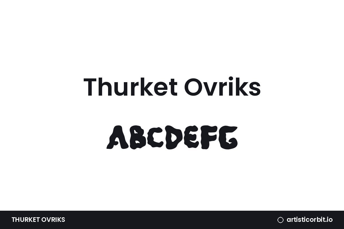 Thurket Ovriks font preview
