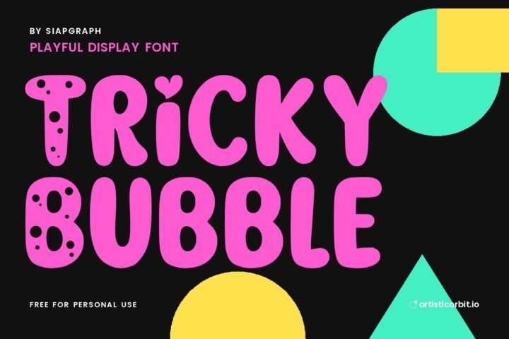 Tricky Bubble font preview